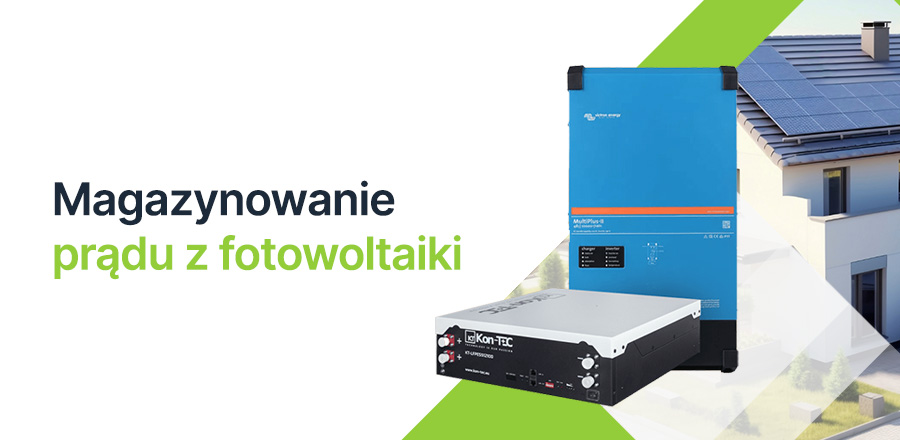 Magazynowanie prądu z fotowoltaiki